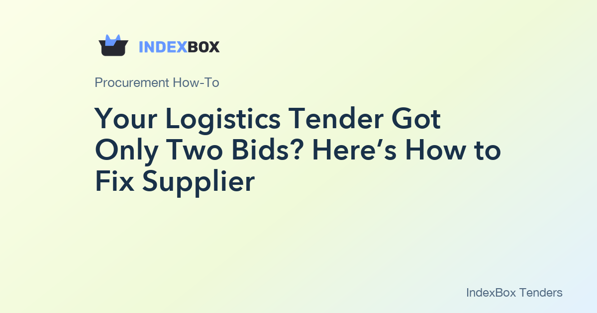 Your Logistics Tender Got Only Two Bids? Here’s How to Fix Supplier Outreach Before Your Next Launch