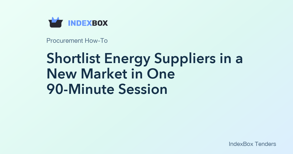 Shortlist Energy Suppliers in a New Market in One 90-Minute Session: A Data-Driven Drill for Utilities Teams
