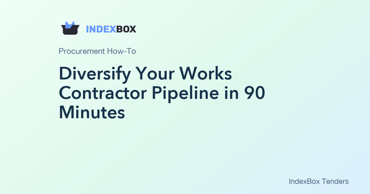 Diversify Your Works Contractor Pipeline in 90 Minutes: A Cross-Border Filter for Rising Concentration Risk